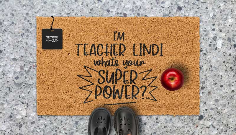 I’m a Teacher – What’s Your Superpower? Personalised Doormat
