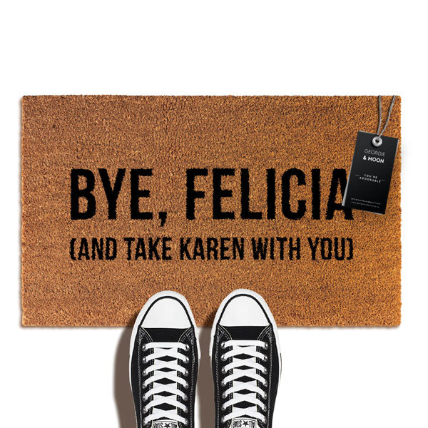 Bye, Felicia Doormat
