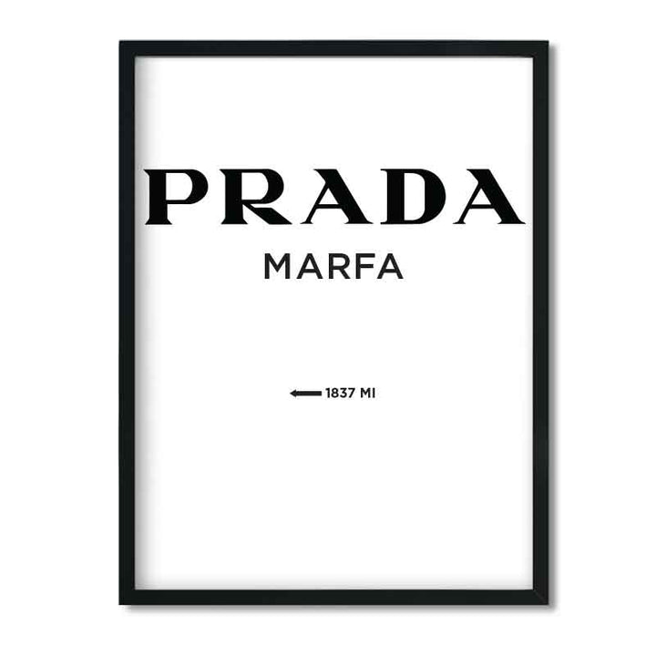 Prada, Prada Marfa Print, Fashion print, Prada poster, Prada wall art